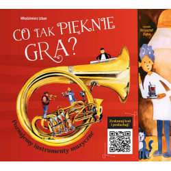 634790 CO TAK PIĘKNIE GRA? POZNAJEMY INSTRUMENTY MUZYCZNE