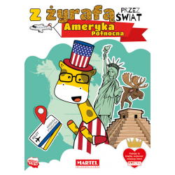 322867 KSIĄŻECZKA Z ŻYRAFĄ PRZEZ ŚWIAT AMERYKA PÓŁNOCNA MARTEL
