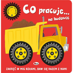 814164 KSIĄŻECZKA ZAKRĘCONA KSIĄŻKA CO PRACUJE NA BUDOWIE