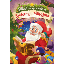 076752 KSIĄŻECZKA MAGICZNE OPOWIADANIA ŚWIĘTEGO MIKOŁAJA