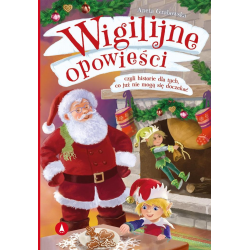 076738 KSIĄŻECZKA WIGILIJNE OPOWIEŚCI CZYLI HISTORIE DLA TYCH CO...