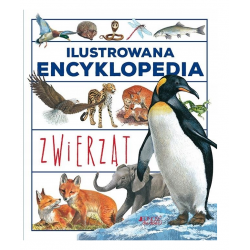 719624 ILUSTROWANA ENCYKLOPEDIA ZWIERZĄT WYD. 2 PRACA ZBIOROWA