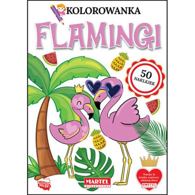 753006 KOLOROWANKA Z NAKLEJKAMI FLAMINGI MARTEL