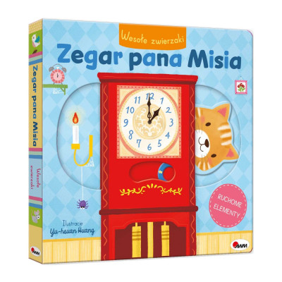 816243 WESOŁE ZWIERZAKI ZEGAR PANA MISIA KSIĄŻECZKA Z RUCHOMYMI ELEMENTAMI