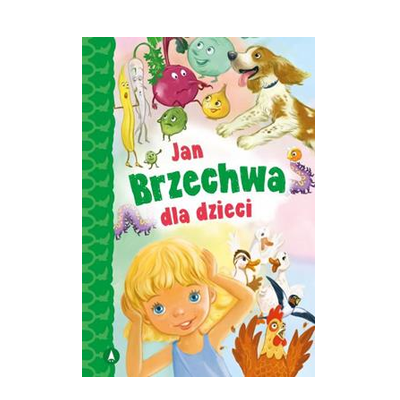 073058 KSIĄŻECZKA JAN BRZECHWA DLA DZIECI WIERSZE