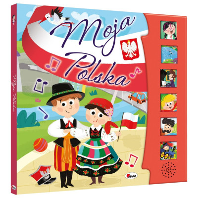 816823 MOJA POLSKA KSIĄŻKA DŹWIĘKOWA Z PIOSENKAMI