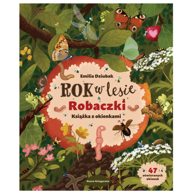 143310 KSIĄŻECZKA ROK W LESIE ROBACZKI KSIĄŻKA Z OKIENKAMI
