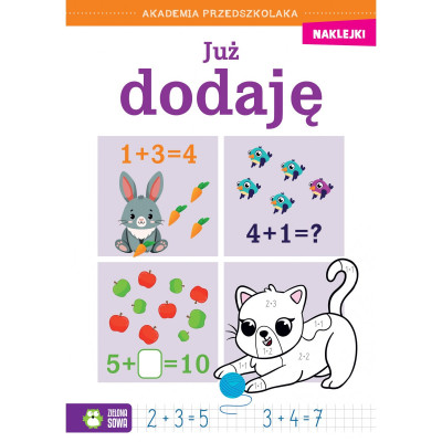 887371 AKADEMIA PRZEDSZKOLAKA. JUŻ DODAJĘ KSIĄŻECZKA ZIELONA SOWA
